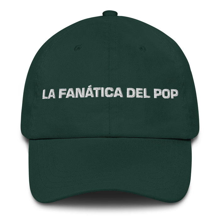 La Fanática Del Pop The Pop Music Lover Mexican Spanish Pride Gift Regalo Dad Hat Mexicada Spruce