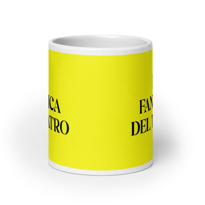 La Fanática Del Teatro The Theater Fan Funny Home Office Work Coffee Mug Mexican Spanish Pride Gift White Glossy Cup Yellow Card Mug Mexicada