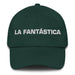 La Fantástica The Fantastic One Mexican Spanish Pride Gift Regalo Dad Hat - Mexicada