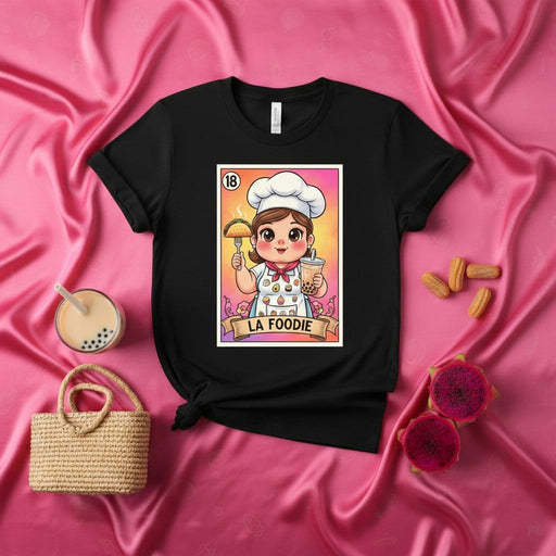 LA FOODIE Unisex T-Shirt - Cute Chef Loteria Card Design, Food Lover Graphic Tee, Mexican Bingo Inspired Shirt with Taco and Boba, Gifts for Cooks and Culinary Fans Mexicada