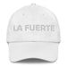 La Fuerte The Strong One Mexican Spanish Pride Gift Regalo Dad Hat Mexicada White