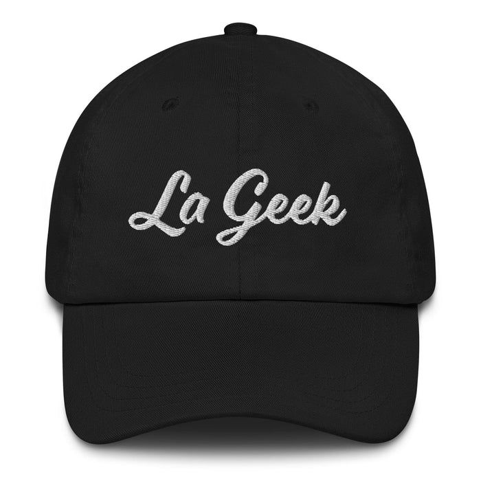 La Geek Embroidered Dad Hat | The Geek, Nerd, Tech, Intelligence, Passion, Innovation | L5 Mexicada