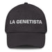 La Genetista The Geneticist Mexican Spanish Pride Gift Regalo Dad Hat - Mexicada