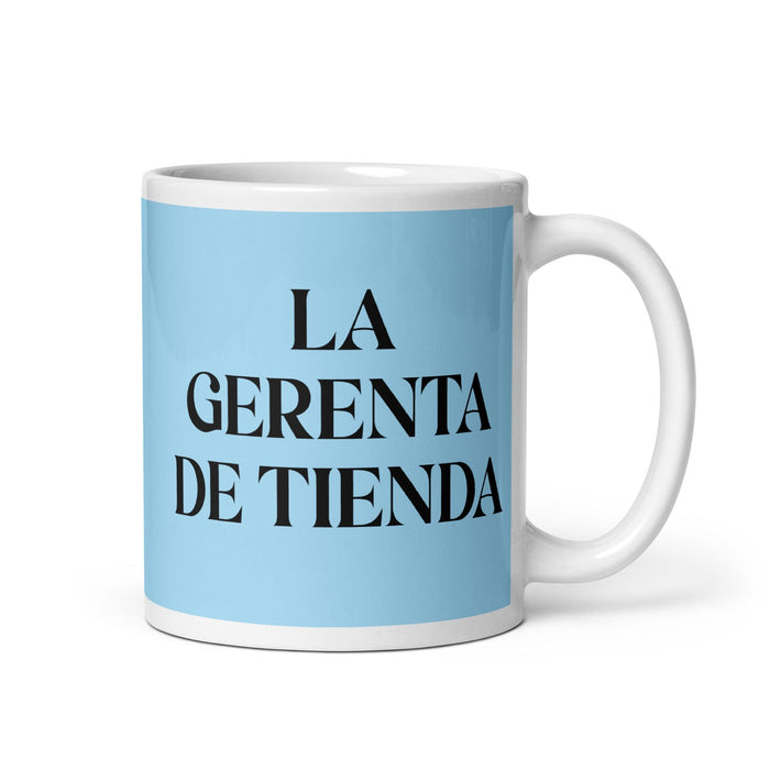 La Gerenta De Tienda The Store Manager Funny Home Office Work Coffee Mug Mexican Spanish Pride Gift White Glossy Cup Sky Blue Card Mug Mexicada 11 oz