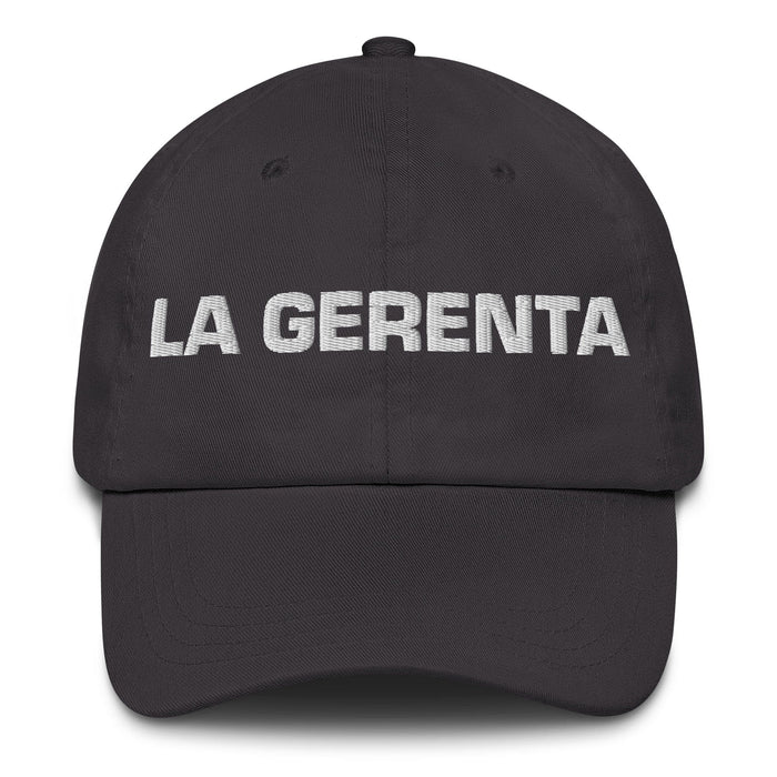 La Gerenta The Manager Mexican Spanish Pride Gift Regalo Dad Hat Mexicada Dark Grey