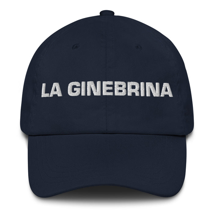 La Ginebrina The Geneva Resident Mexican Spanish Pride Gift Regalo Dad Hat - Mexicada