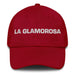 La Glamorosa The Glamorous One Mexican Spanish Pride Gift Regalo Dad Hat Mexicada Cranberry