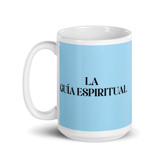 La Guía Espiritual The Spiritual Guide Funny Home Office Work Coffee Mug Mexican Spanish Pride Gift White Glossy Cup Sky Blue Card Mug Mexicada