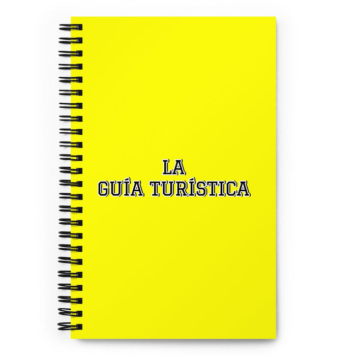 La Guía Turística The Tour Guide | Yellow Spiral Notebook, 140 Dotted Sheets | Funny Gift Idea Home Office Work | Mexican Spanish Pride Gift Mexicada