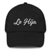 La Hija Embroidered Dad Hat | The Daughter, Family, Love, Bond, Heritage, Strength | L5 Mexicada
