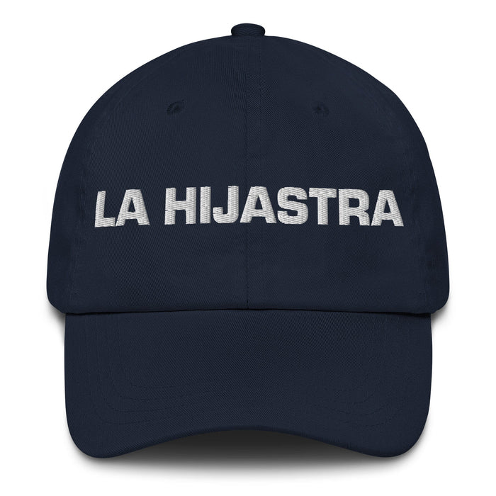 La Hijastra The Stepdaughter / The Stepson Mexican Spanish Pride Gift Regalo Dad Hat Mexicada Navy