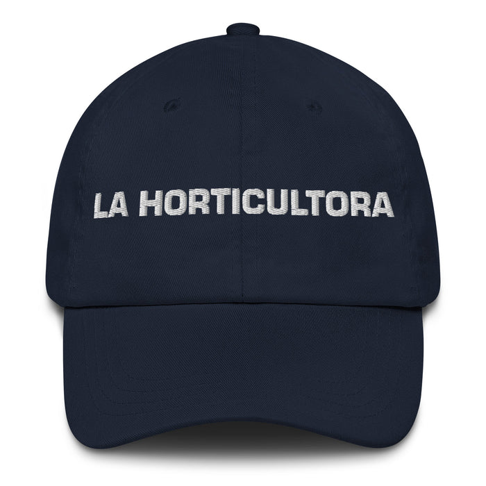 La Horticultora The Horticulturist Mexican Spanish Pride Gift Regalo Dad Hat - Mexicada