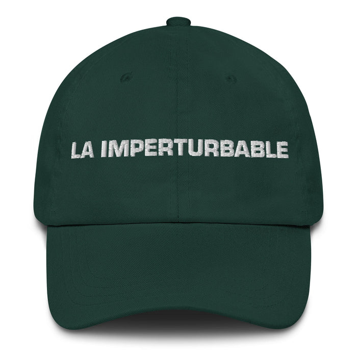 La Imperturbable The Unflappable One Mexican Spanish Pride Gift Regalo Dad Hat Mexicada Spruce