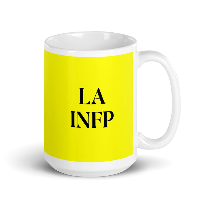 La INFP The Mediator MBTI Personality Funny Home Office Work Coffee Mug Mexican Spanish Pride Gift White Glossy Cup Yellow Card Mug Mexicada 15 oz