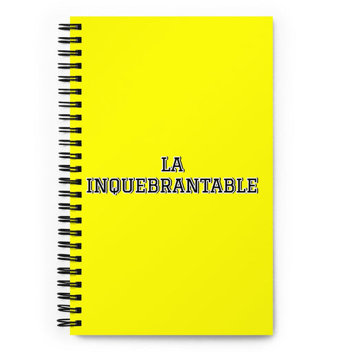 La Inquebrantable The Unbreakable One | Yellow Spiral Notebook, 140 Dotted Sheets | Funny Gift Idea Home Office Work | Mexican Spanish Pride Gift Mexicada