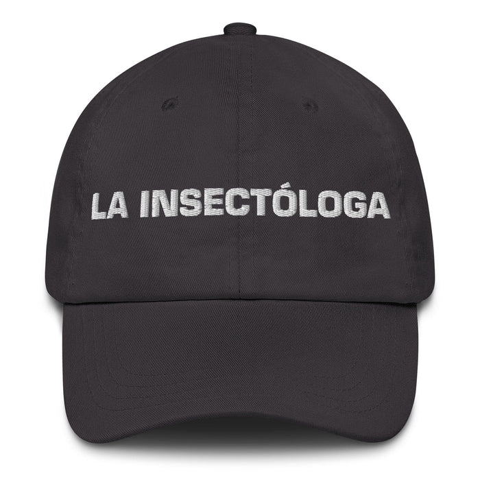 La Insectóloga The Entomologist Mexican Spanish Pride Gift Regalo Dad Hat Mexicada Dark Grey