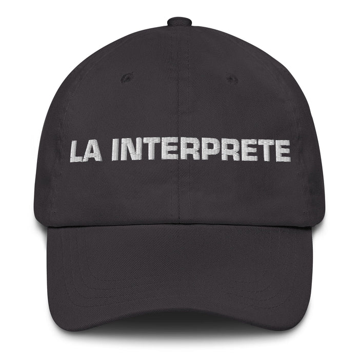 La Interprete The Interpreter Mexican Spanish Pride Gift Regalo Dad Hat Mexicada Dark Grey