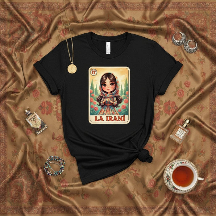 LA IRANÍ La Lotería Card Graphic T-Shirt | Cute Persian Girl Floral Art Tee | Women's Hispanic Culture Inspired Unisex Shirt Design | Middle Eastern Heritage Gift Idea Mexicada