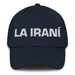 La Iraní The Iranian Mexican Spanish Pride Gift Regalo Dad Hat - Mexicada