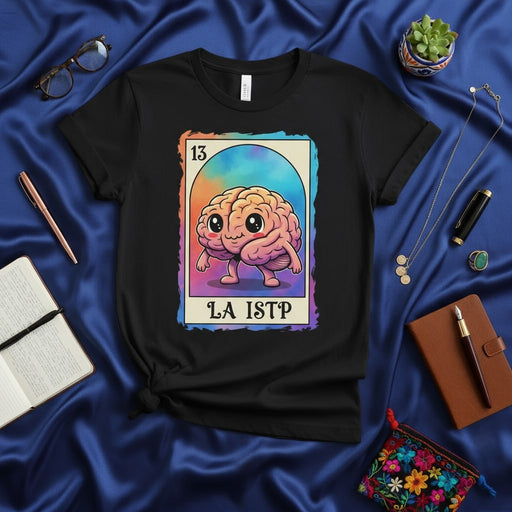 LA ISTP Cute Brain Lotería Card T-Shirt, Unisex Myers-Briggs Personality Type Tee, Funny Graphic Gift for Thinkers and Logicians Mexicada