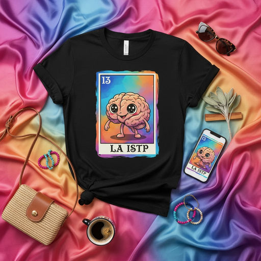 LA ISTP Funny Brain Loteria Card T-Shirt | Number 13 Cute Brain Character Kawaii Psychology Gift | Neurodivergent Cognitive Function Tee for ISTP Personality Type Mexicada