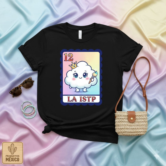 LA ISTP Lotería Card T-Shirt Cute Cloud Personality Type Tee Unisex Gift MBTI Aesthetic Shirt 12 El Cloud Ingeniero Solitario Mexicada