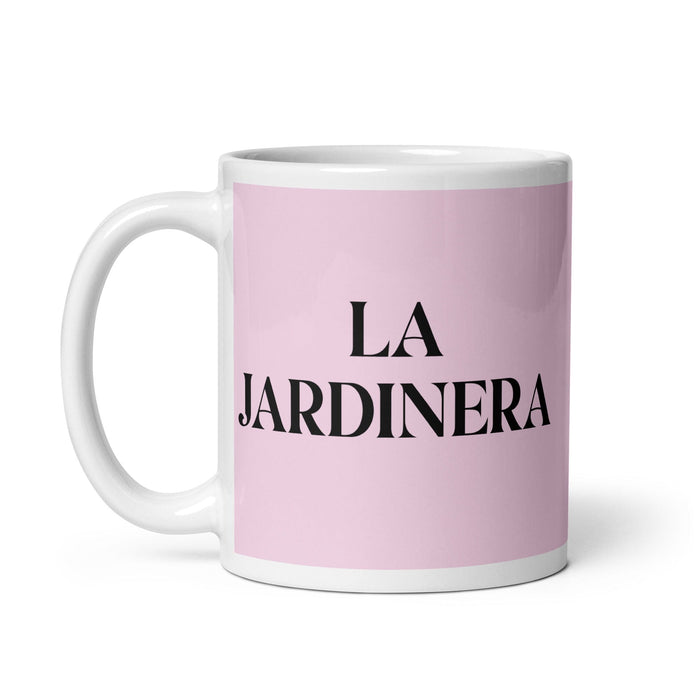 La Jardinera The Gardener Funny Home Office Work Coffee Mug Mexican Spanish Pride Gift White Glossy Cup Light Pink Card Mug Mexicada