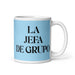 La Jefa De Grupo The Group Leader Funny Home Office Work Coffee Mug Mexican Spanish Pride Gift White Glossy Cup Sky Blue Card Mug Mexicada 11 oz