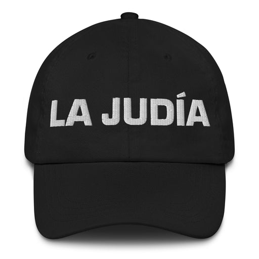 La Judía The Jew Mexican Spanish Pride Gift Regalo Dad Hat - Mexicada