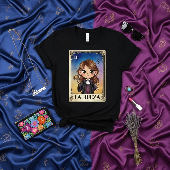 LA JUEZA Loteria Card T-Shirt, Chicana Judge Tee, Cute Kawaii Law School Graduation Gift, Latina Attorney Legal Profession Top, Women's Empowerment, Card 13 El Juez Inspired Unisex Shirt Mexicada