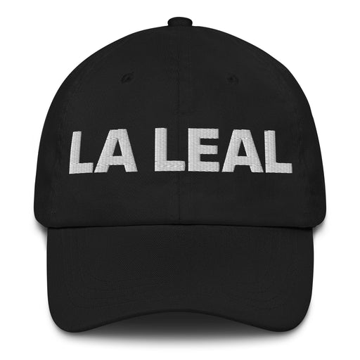 La Leal The Loyalist (Type 6) Mexican Spanish Pride Gift Regalo Dad Hat Mexicada Black