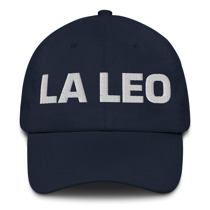 La Leo The Leo Mexican Spanish Pride Gift Regalo Dad Hat - Mexicada