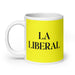 La Liberal The Liberal Funny Home Office Work Coffee Mug Mexican Spanish Pride Gift White Glossy Cup Yellow Card Mug Mexicada