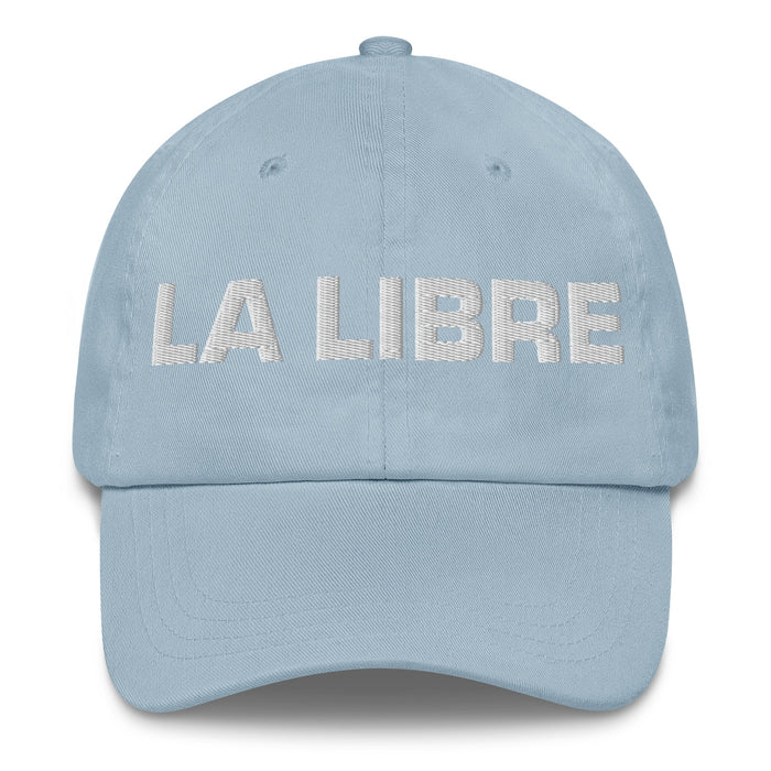 La Libre The Free One Mexican Spanish Pride Gift Regalo Dad Hat - Mexicada