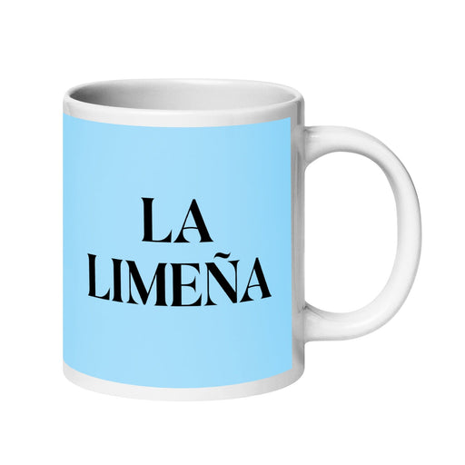 La Limeña The Lima Resident Funny Home Office Work Coffee Mug Mexican Spanish Pride Gift White Glossy Cup Sky Blue Card Mug Mexicada 20 oz