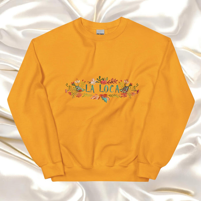 La Loca Exclusive Art Piece Home Office Work Mexican Spanish Pride Gift One-Of-A-Kind Unisex Sweatshirt | L1 Mexicada Gold / S