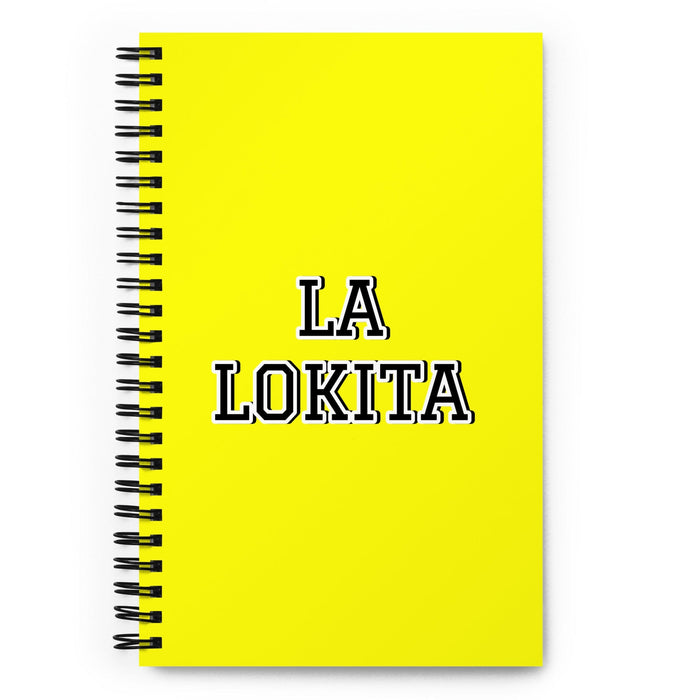 La Lokita The Crazy One | Yellow Spiral Notebook, 140 Dotted Sheets | Funny Gift Idea Home Office Work | Mexican Spanish Pride Gift Mexicada