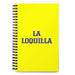 La Loquilla The Crazy One | Yellow Spiral Notebook, 140 Dotted Sheets | Funny Gift Idea Home Office Work | Mexican Spanish Pride Gift Mexicada