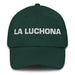 La Luchona The Fighter Mexican Spanish Pride Gift Regalo Dad Hat Mexicada Spruce