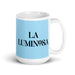 La Luminosa The Luminous Funny Home Office Work Coffee Mug Mexican Spanish Pride Gift White Glossy Cup Sky Blue Card Mug Mexicada 15 oz