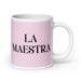 La Maestra The Teacher Funny Home Office Work Coffee Mug Mexican Spanish Pride Gift White Glossy Cup Light Pink Card Mug Mexicada 20 oz