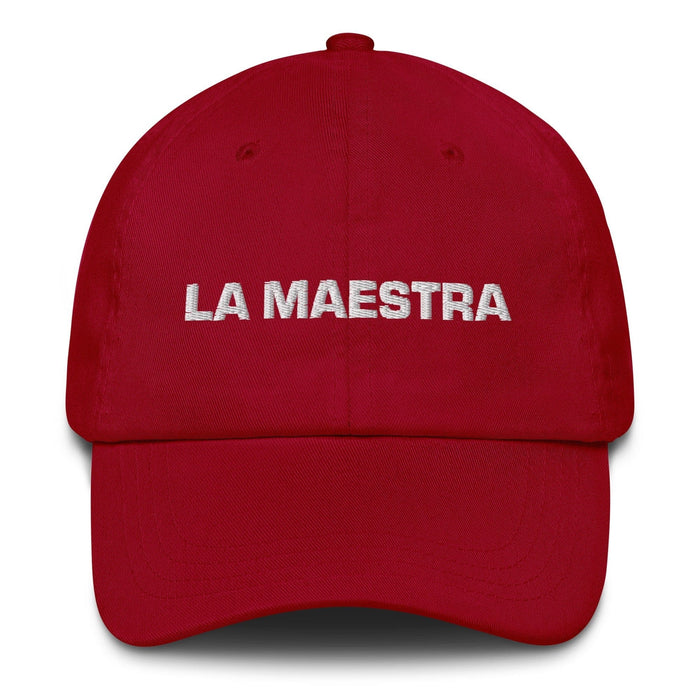 La Maestra The Teacher Mexican Spanish Pride Gift Regalo Dad Hat - Mexicada