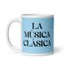 La Música Clásica The Classical Musician Funny Home Office Work Coffee Mug Mexican Spanish Pride Gift White Glossy Cup Sky Blue Card Mug Mexicada