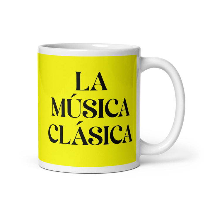 La Música Clásica The Classical Musician Funny Home Office Work Coffee Mug Mexican Spanish Pride Gift White Glossy Cup Yellow Card Mug Mexicada 11 oz