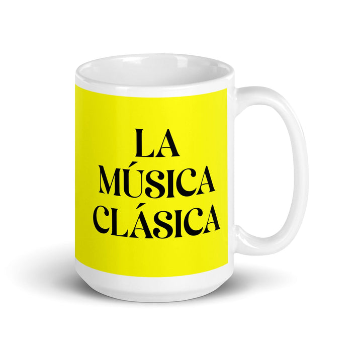 La Música Clásica The Classical Musician Funny Home Office Work Coffee Mug Mexican Spanish Pride Gift White Glossy Cup Yellow Card Mug Mexicada 15 oz