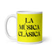 La Música Clásica The Classical Musician Funny Home Office Work Coffee Mug Mexican Spanish Pride Gift White Glossy Cup Yellow Card Mug Mexicada