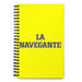 La Navegante The Sailor | Yellow Spiral Notebook, 140 Dotted Sheets | Funny Gift Idea Home Office Work | Mexican Spanish Pride Gift Mexicada