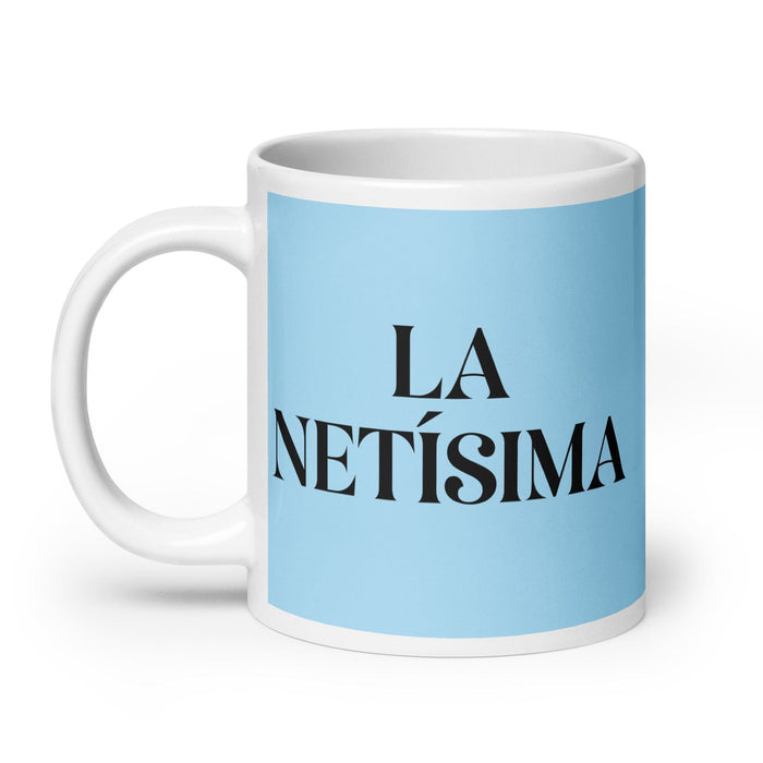 La Netísima The Super Real One Funny Home Office Work Coffee Mug Mexican Spanish Pride Gift White Glossy Cup Sky Blue Card Mug Mexicada
