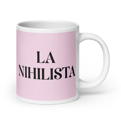 La Nihilista The Nihilist Funny Home Office Work Coffee Mug Mexican Spanish Pride Gift White Glossy Cup Light Pink Card Mug Mexicada 20 oz