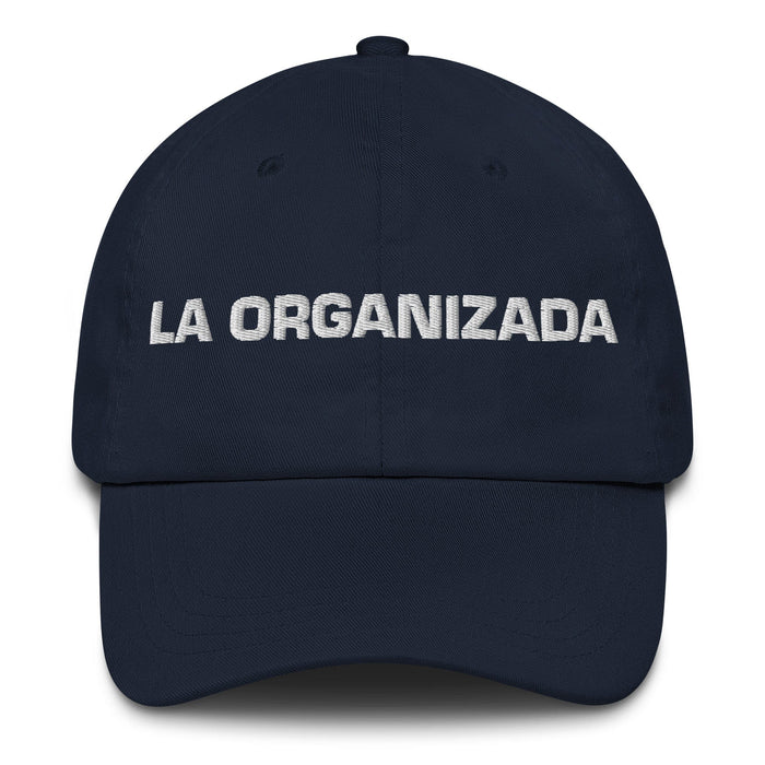 La Organizada The Organized One Mexican Spanish Pride Gift Regalo Dad Hat Mexicada Navy